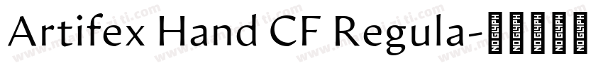 Artifex Hand CF Regula字体转换